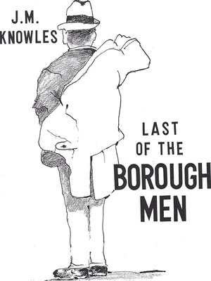 cover image of Last of the Borough Men